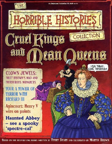 Cruel Kings and Mean Queens