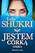 Jestem córką szejka by Laila Shukri