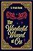 The Wonderful Wizard of Oz by L. Frank Baum