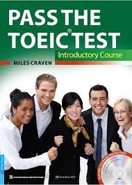 Pass the TOEIC test : Introductory course
