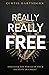 Really Really Free: Discove...