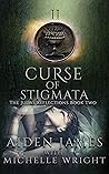 Curse of Stigmata by Aiden James