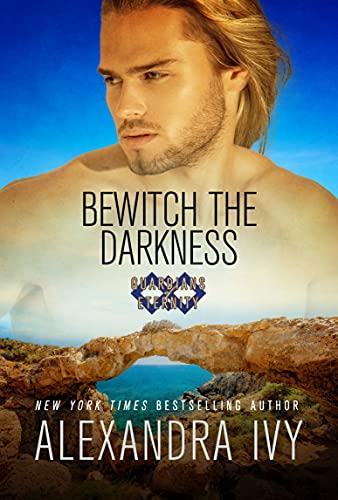 Bewitch the Darkness (Guardians of Eternity, #18)