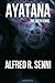 Ayatana by Alfred R Senni