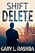 Shift Delete