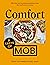 A Taste of Comfort MOB - yo...