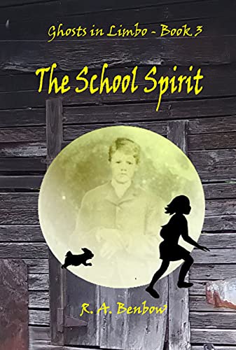 The School Spirit (Ghosts in Limbo, #3)