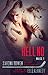 Hell no by Sarina Bowen