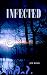 INFECTED.