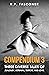 Compendium 3: Three diverse tales of jealousy, betrayal, terror, and love.