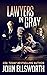 Lawyers in Gray, Second Edition