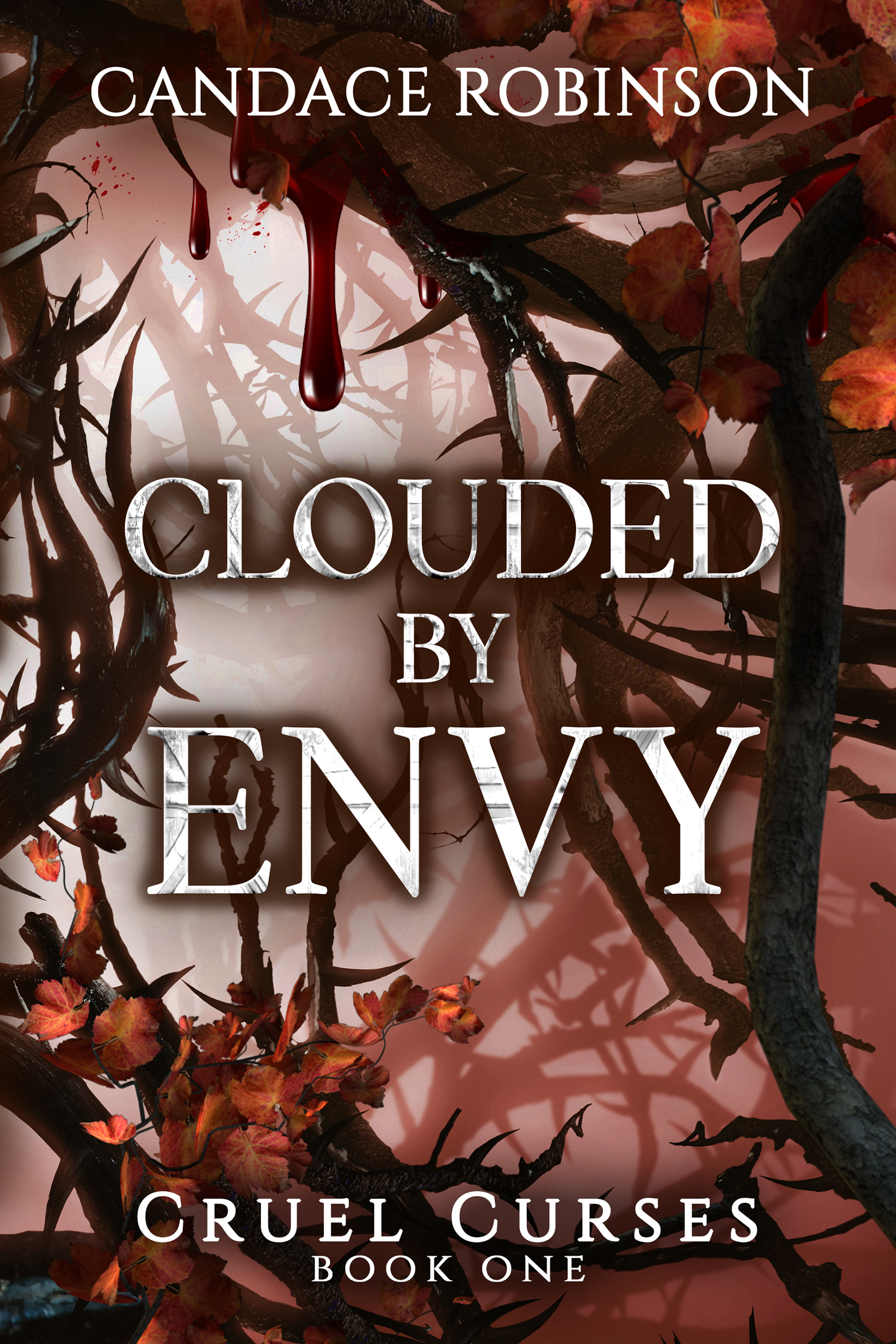 Clouded By Envy (Cruel Curses #1)