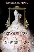The Seamstress of New Orleans