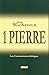 1 Pierre (The MacArthur New Testament Commentary - 1 Peter) (French Edition)