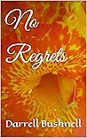 No Regrets