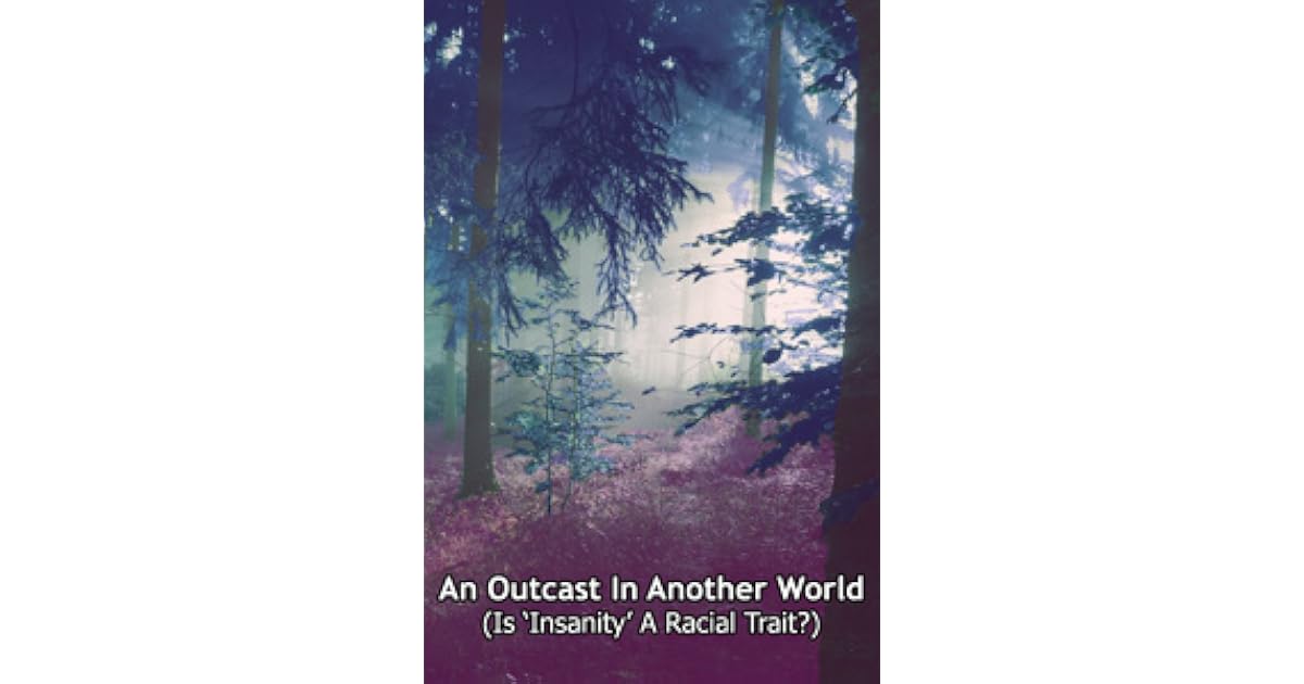 An Outcast In Another World by KamikazePotato