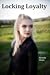 Locking Loyalty
