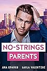 No-Strings Parents