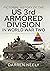 Pictorial History of the US 3rd Armored Division in World War Two