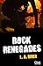 Rock Renegades (Rock Therap...