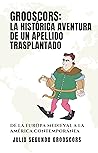 Grooscors: La his...