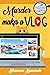 Murder Makes a Vlog (By the...