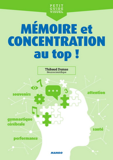 Mémoire & concentration au top ! (Paperback)