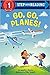 Go, Go, Planes! (Step into Reading)