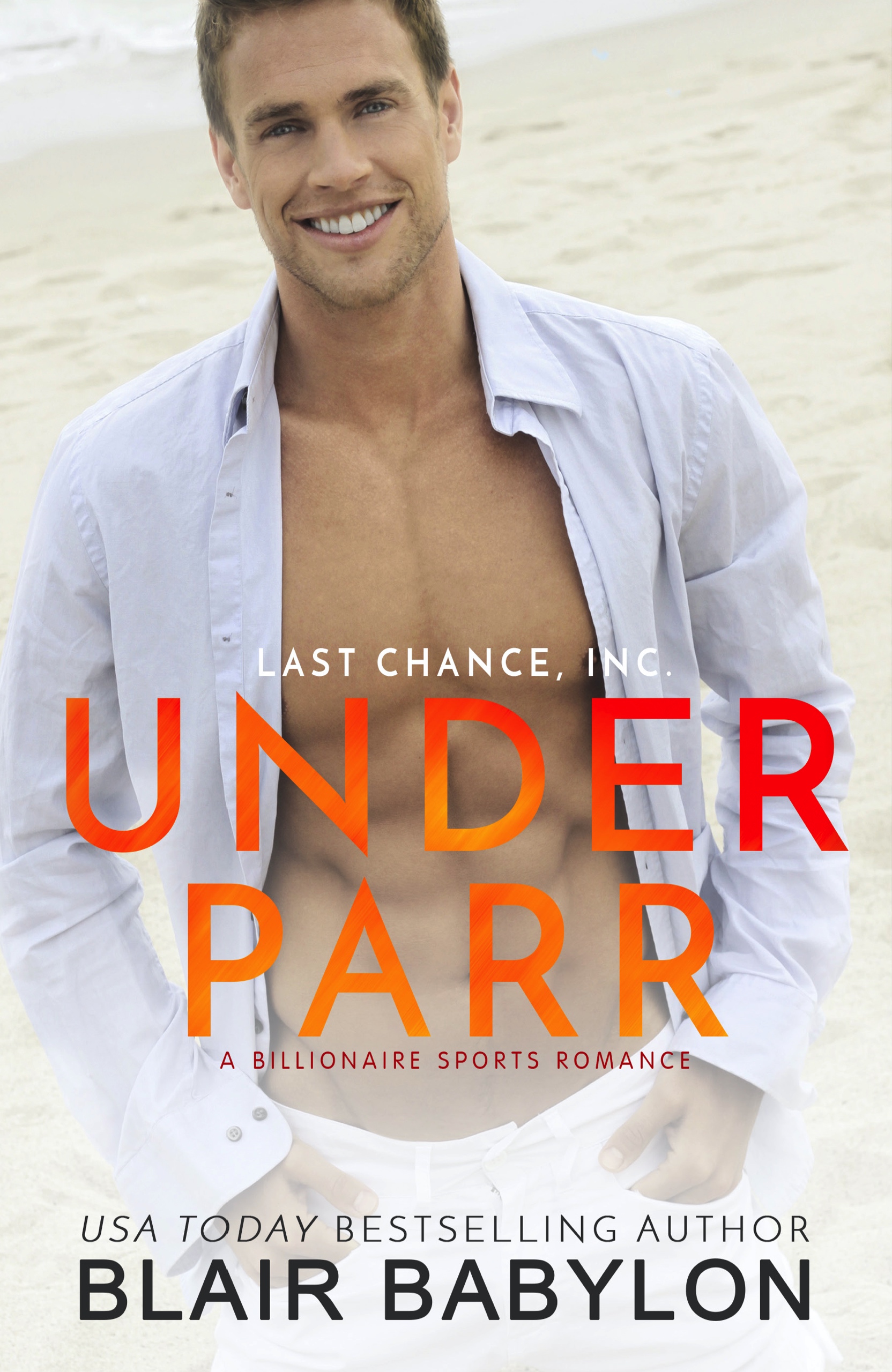 Under Parr (Last Chance Billionaires, Inc. #1)