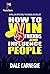 How to win friends and Influence People by Dale Carnegie