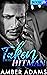 Taken By The Hitman (Hitman Romance Series #4)
