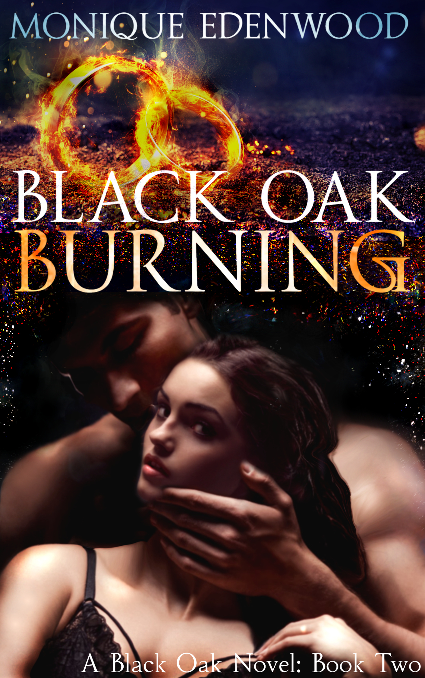 Black Oak Burning (Black Oak, #2)