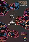 Book cover for Você tem a vida inteira (Portuguese Edition)