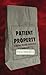 Patient Property by Kirsten Cliff Elliot