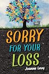 Sorry For Your Loss