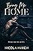 Bring Me Home by Nicola Haken