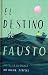 El destino de Fausto by Oliver Jeffers El destino de Fausto by Oliver Jeffers