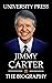 Jimmy Carter Book: The Biography of Jimmy Carter