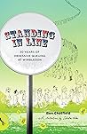Standing in Line:...