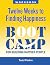 Twelve Weeks to Finding Happiness by Todd Patkin