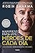 Manifiesto para los héroes de cada día: Activa tu positivismo, maximiza tu productividad, sirve al mundo (Spanish Edition)