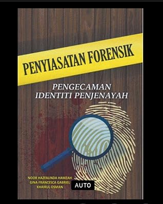 Penyiasatan Forensik: Pengecaman Identiti Penjenayah