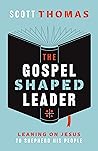 The Gospel Shaped...