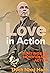Love in Action, Second Edition by Thich Nhat Hanh