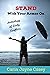 STAND With Your Armor On: Anthology of Daily Conflicts