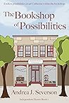 The Bookshop of Possibilities (Independent Hearts Book 1) The Bookshop of Possibilities (Independent Hearts Book 1)