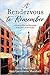 A Rendezvous to Remember: A Memoir of Joy and Heartache at the Dawn of the Sixties