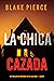 La chica cazada (Ella Dark #3)