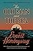 The Old Man and the Sea by Ernest Hemingway