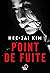 Point de fuite by Kim Hee-Jai